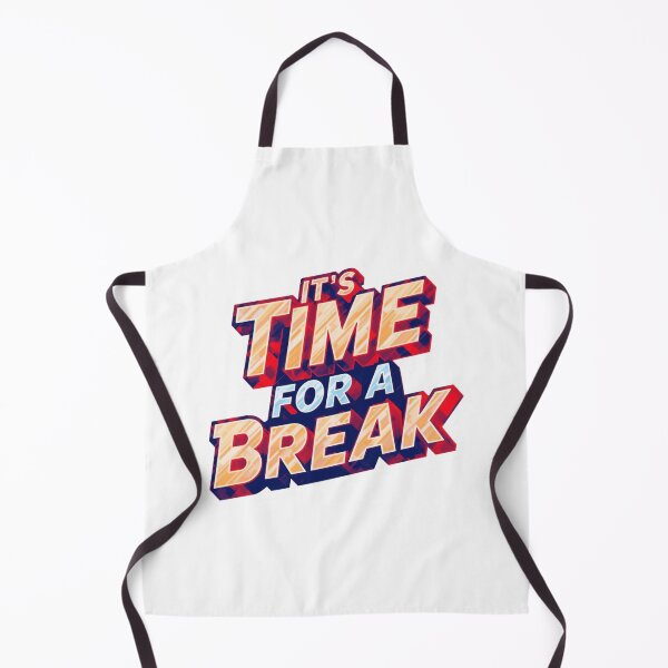 Item preview, It's Time For A Break 1 designed and sold by Tom-Johnson.