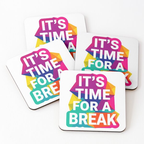 Item preview, It's Time For A Break 3 designed and sold by Tom-Johnson.
