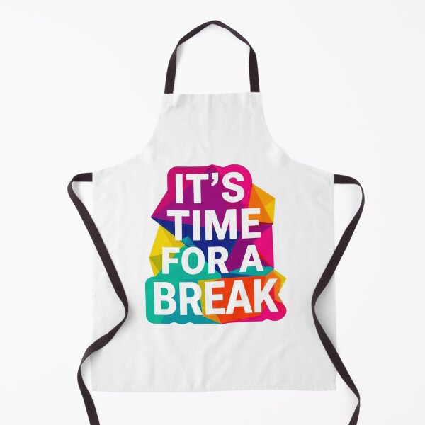 Item preview, It's Time For A Break 3 designed and sold by Tom-Johnson.