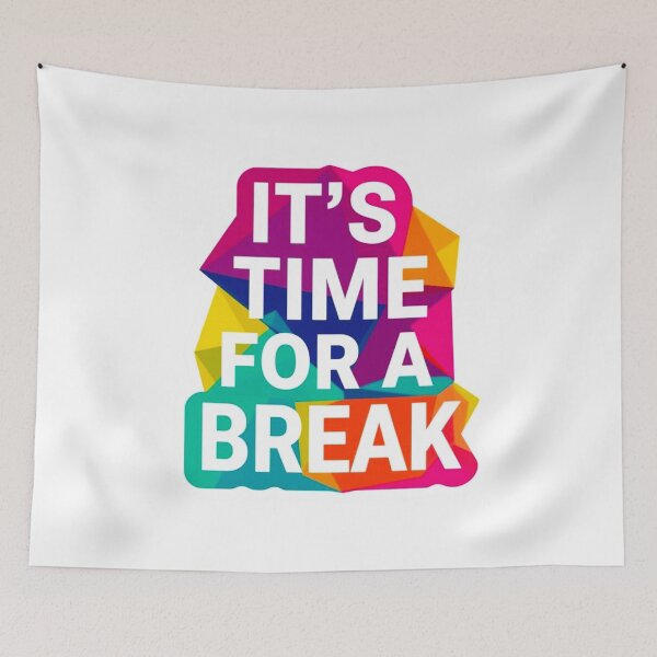 Item preview, It's Time For A Break 3 designed and sold by Tom-Johnson.