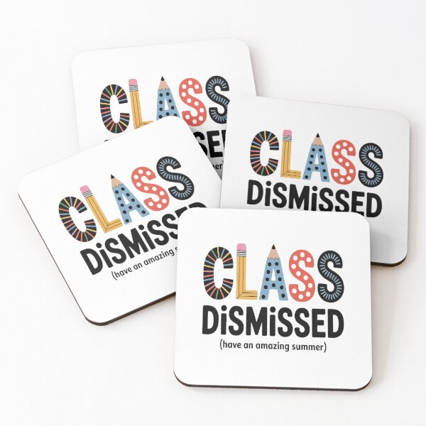 Item preview, Class Dismissed Last Day Of School Teacher Summer Break designed and sold by NicolaMail.