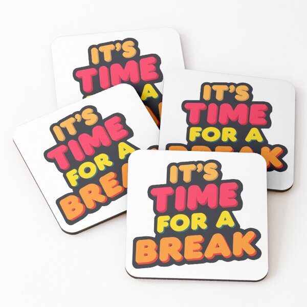 Item preview, It's Time For A Break 8 designed and sold by Tom-Johnson.