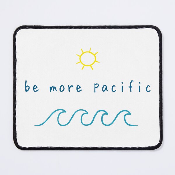 Item preview, Be More Pacific designed and sold by rornelson.