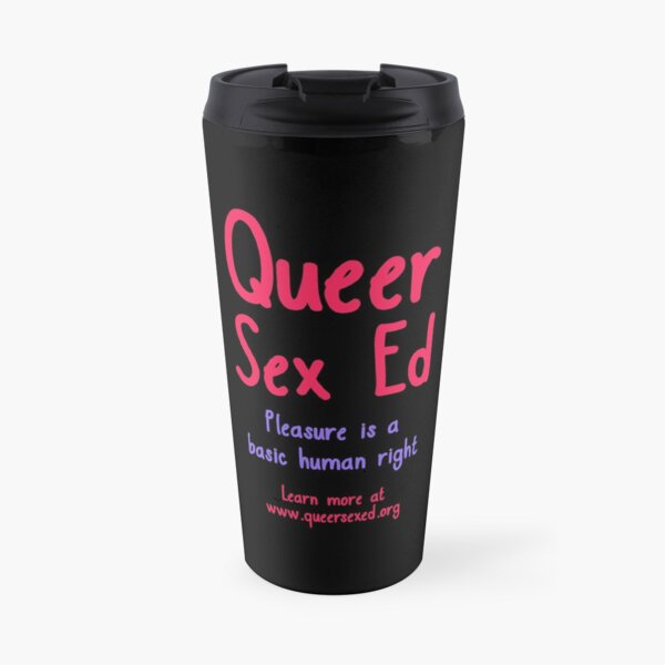 Pleasure is a Basic Human Right Travel Mug Travel Mug