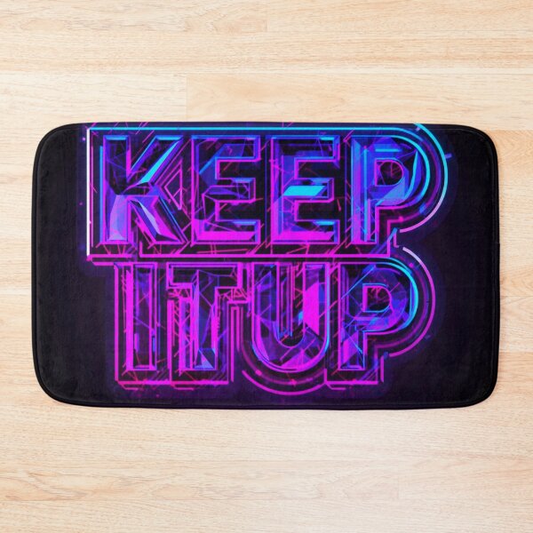Item preview, Keep It Up 1 designed and sold by Tom-Johnson.