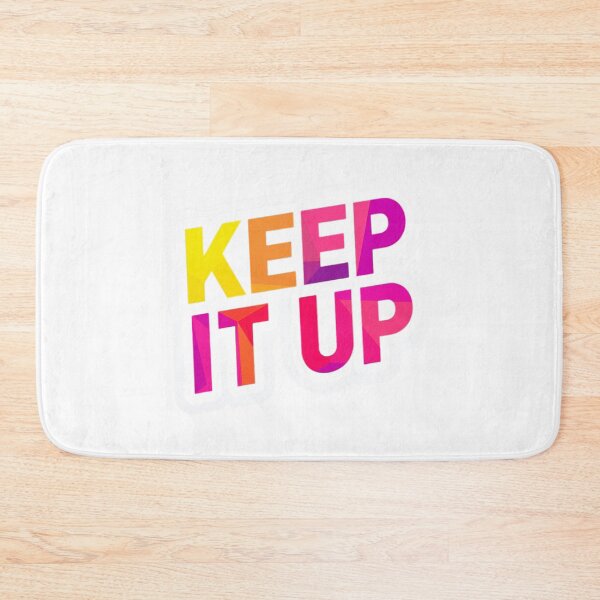 Item preview, Keep It Up 1 designed and sold by Tom-Johnson.