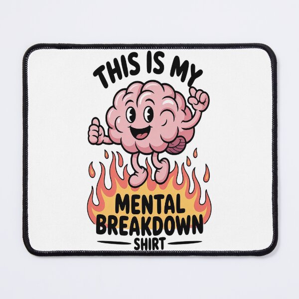 Item preview, Crying Brain This Is My Mental Breakdown designed and sold by NicolaMail.