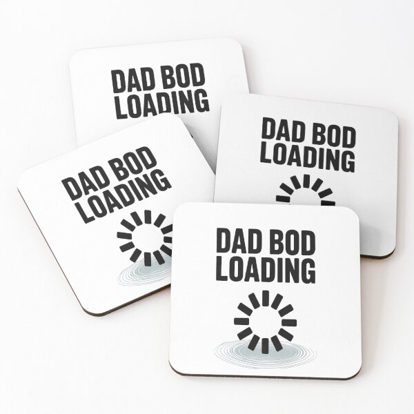Item preview, Dad Bod Loading Fathers Day Daddy Humor designed and sold by NicolaMail.