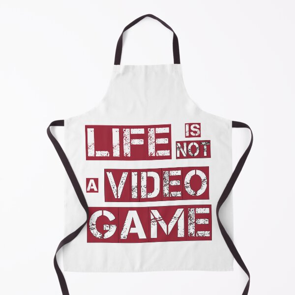 Item preview, Life is NOT a Video Game designed and sold by PSCSCo.
