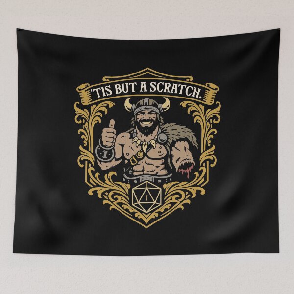 Item preview, Barbarian Dark Humor Tis But A Scratch designed and sold by pixeptional.