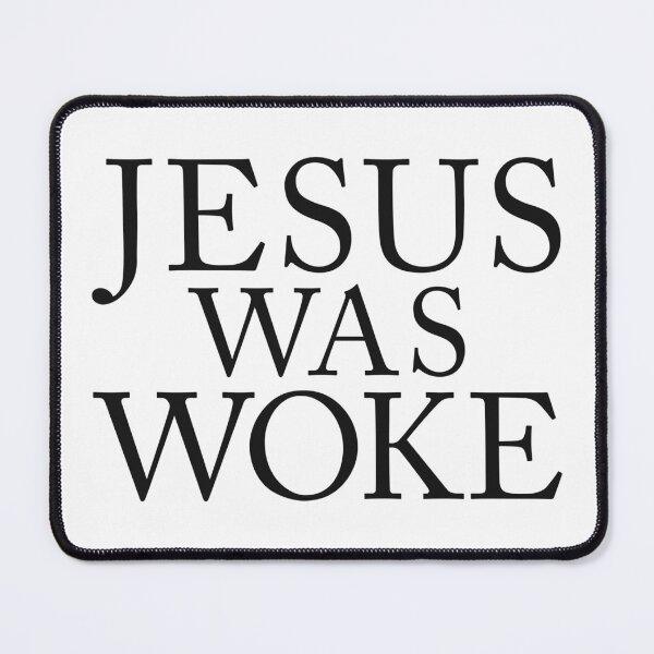 Item preview, Jesus Was Woke designed and sold by Eh Plus Designs.