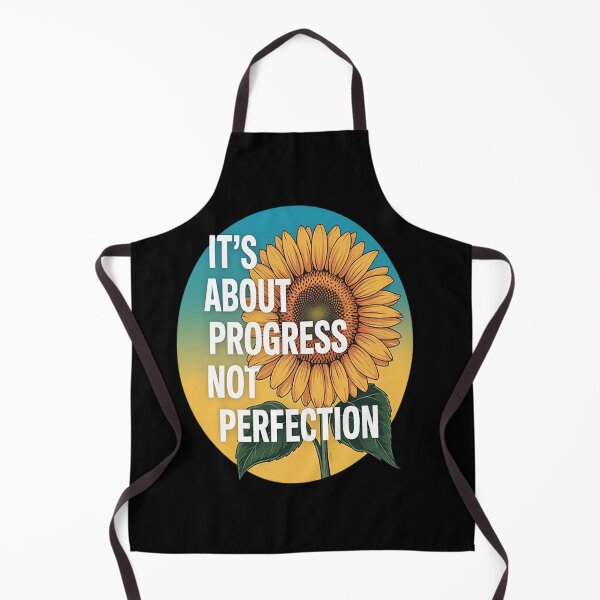 Item preview, Beneath The Sunflower Its About Progress Not Perfection designed and sold by SignaturalGen.