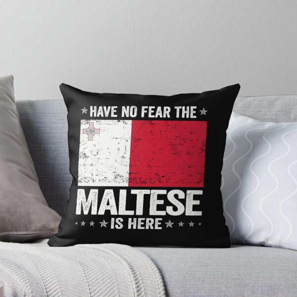 Item preview,  Have No Fear The Maltese Is Here  Malta Flag Design designed and sold by DesignsByHarry.
