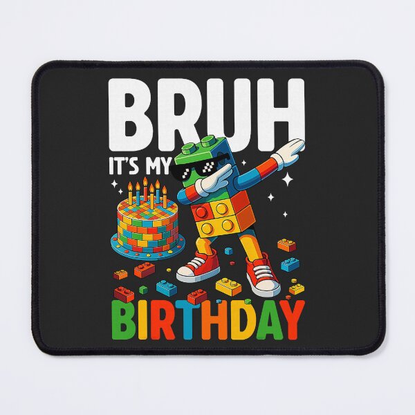 Item preview, Master Builder Dabbing Blocks Bricks Bruh Its My Birthday bruh designed and sold by ArleneRowe.