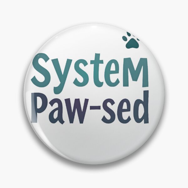 Artikelvorschau, System Paw-sed – Lustiger Katzenprogrammierer für Entwickler und Katzenliebhaber entworfen und verkauft von FeelFreeStore.