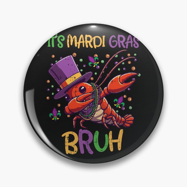 Item preview, Its Mardi Gras Bruh Crayfish Dab Fat Tuesday Boys Girls Kids bruh designed and sold by ArleneRowe.