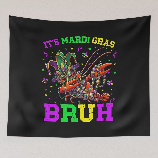 Item preview,  Its Mardi Gras Bruh Crayfish Dab Fat Tuesday Boys Girls 67 Kids bruh designed and sold by ArleneRowe.