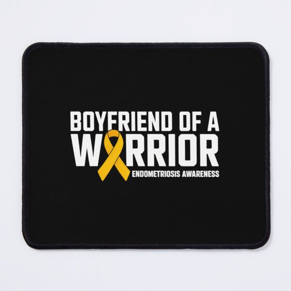 Item preview, Boyfriend of a Warrior Endometriosis Awareness designed and sold by comptorasunfia.