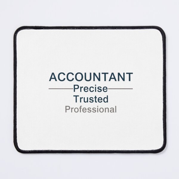 Item preview, Accountant: Precise, Trusted, Professional designed and sold by FindYouByZ.