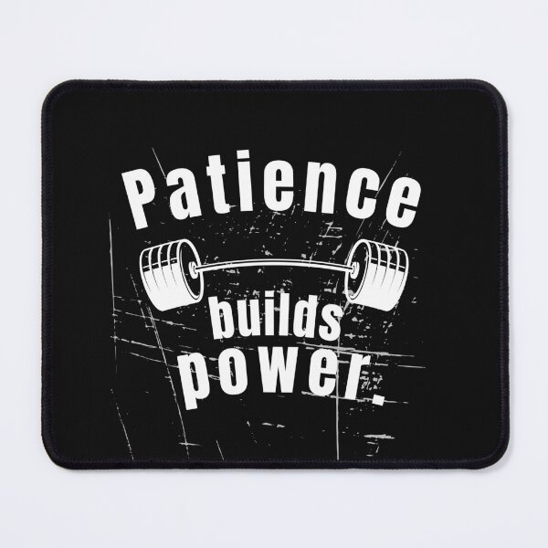 Item preview, Patience builds power. Gym Fitness Motivation Quote designed and sold by TeeArtWorld.