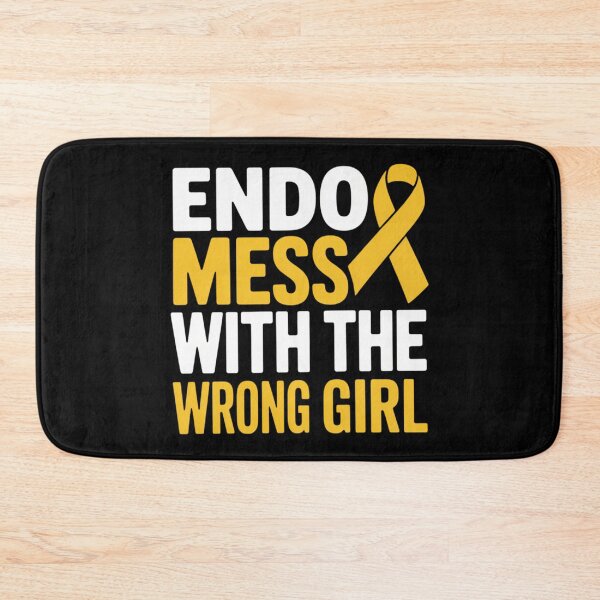 Item preview, Endo Messed With The Wrong Girl Funny Endometriosis Warrior designed and sold by sterabamineh.