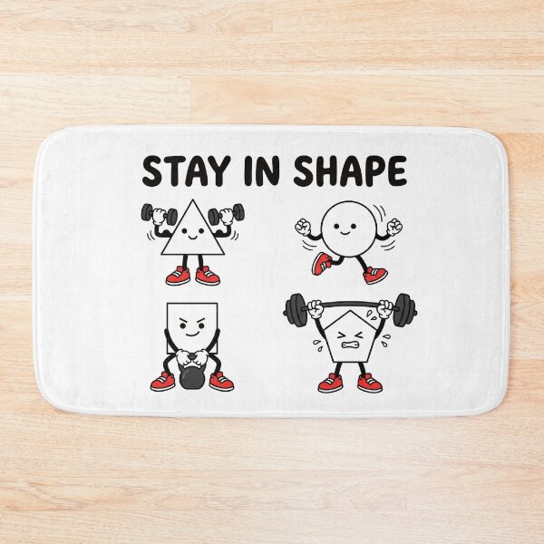 Item preview, Stay In Shape Funny Geometry Math Workout Pun designed and sold by AdyKurniawan.