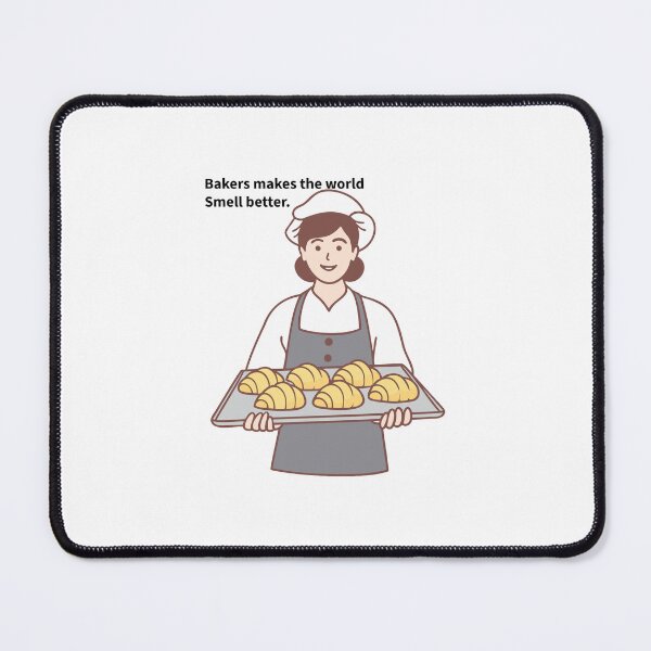 Item preview, Bakers makes the world smell better designed and sold by zombiesmasher.