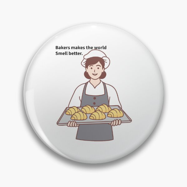 Item preview, Bakers makes the world smell better designed and sold by zombiesmasher.