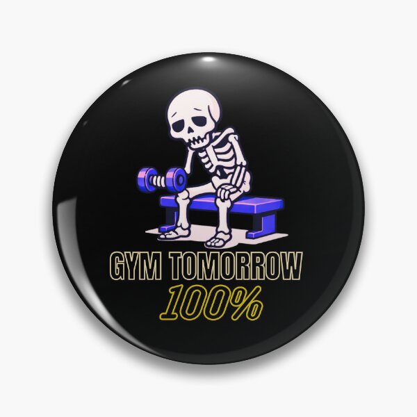 Item preview, Gym Tomorrow 100% Funny Skeleton Workout Procrastination Illustration designed and sold by AdicretorDesign.