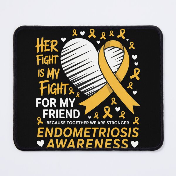 Item preview, Endometriosis Awareness Her Fight Is My Fight Friend designed and sold by lilensgavadur.