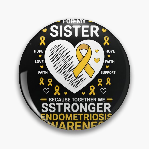 Item preview, Endometriosis Awareness Her Fight Is My Fight Sister designed and sold by lilensgavadur.