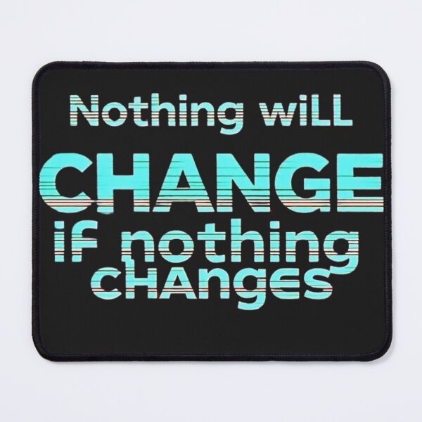 Item preview, Nothing Will Change If Nothing Changes – Motivational Neon Typography designed and sold by Sparkofart07.