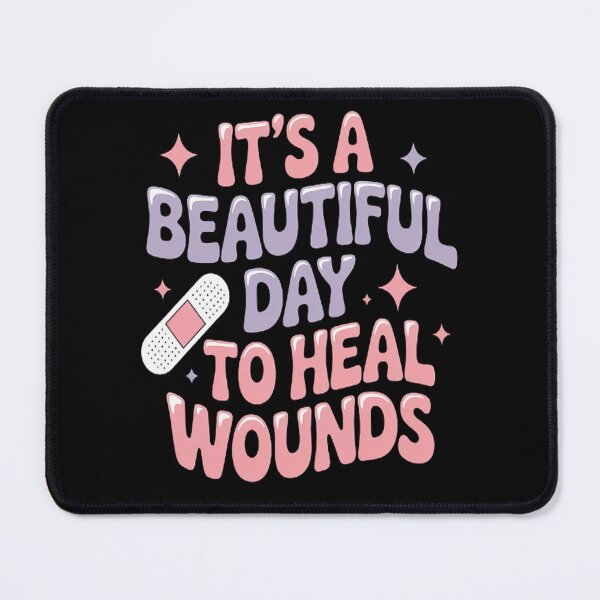 Item preview, Its A Beautiful Day To Heal Wounds Wound Care Nurse Os designed and sold by LacostCarl.