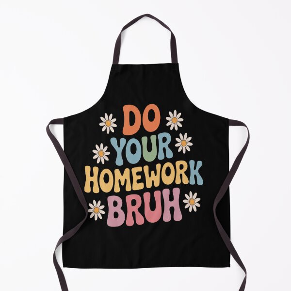 Item preview, Blossom In Mind Do Your Homework Bruh designed and sold by SignaturalGen.