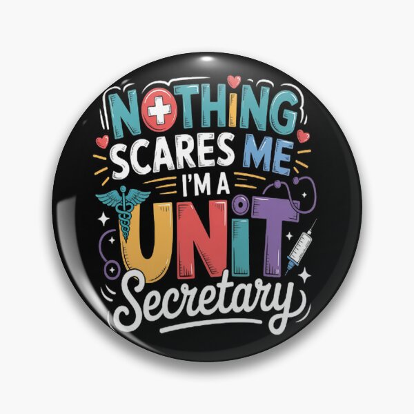 Item preview, Boldly Unyielding Nothing Scares Me Im A Unit Secretary designed and sold by SignaturalGen.
