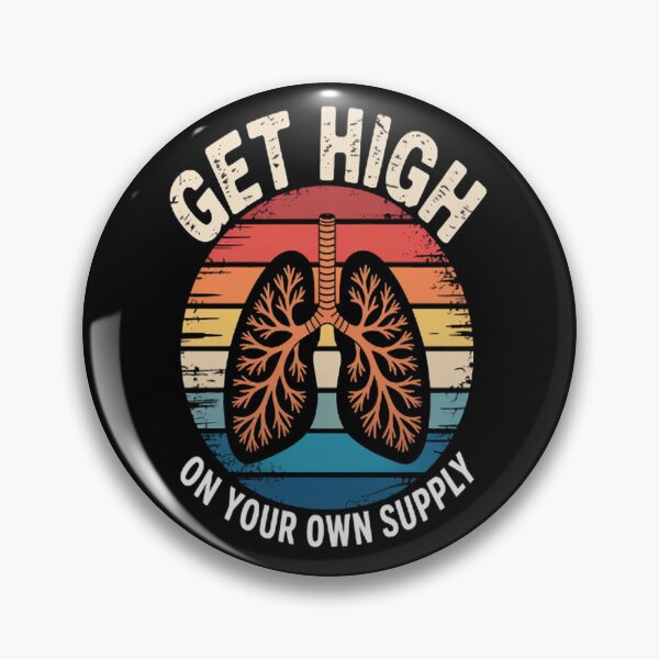 Item preview, Breathe Deep Get High On Your Own Supply designed and sold by SignaturalGen.