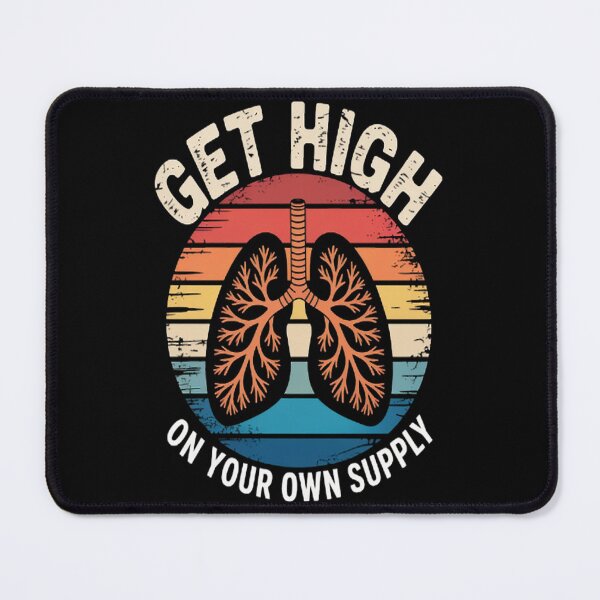 Item preview, Breathe Deep Get High On Your Own Supply designed and sold by SignaturalGen.