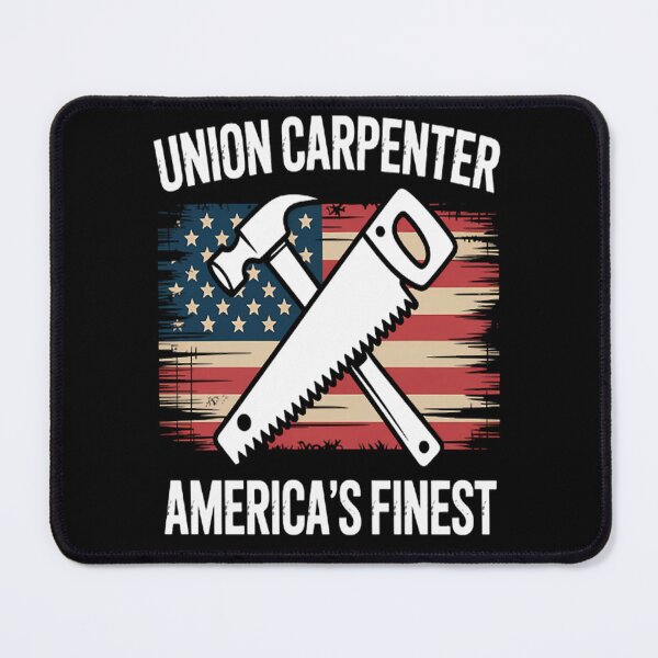 Item preview, Labor Day Union Carpenter America's Finest designed and sold by LacostCarl.