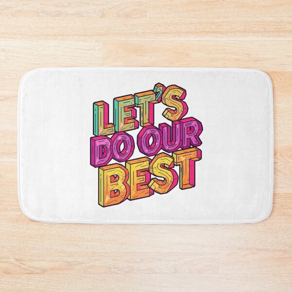 Item preview, Let's Do Our Best 1 designed and sold by Tom-Johnson.