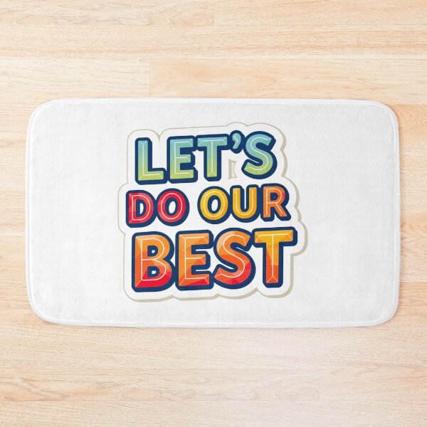 Item preview, Let's Do Our Best 2 designed and sold by Tom-Johnson.