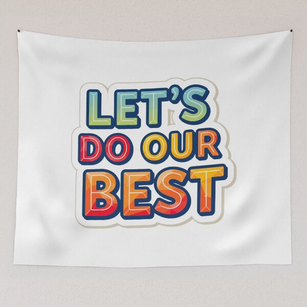 Item preview, Let's Do Our Best 2 designed and sold by Tom-Johnson.