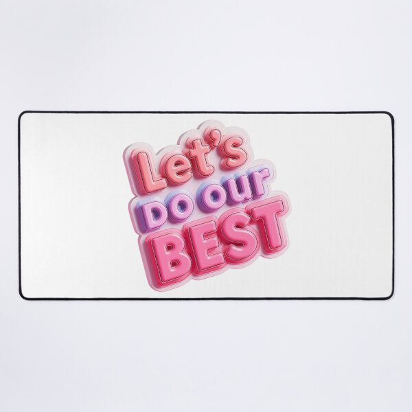 Item preview, Let's Do Our Best 8 designed and sold by Tom-Johnson.
