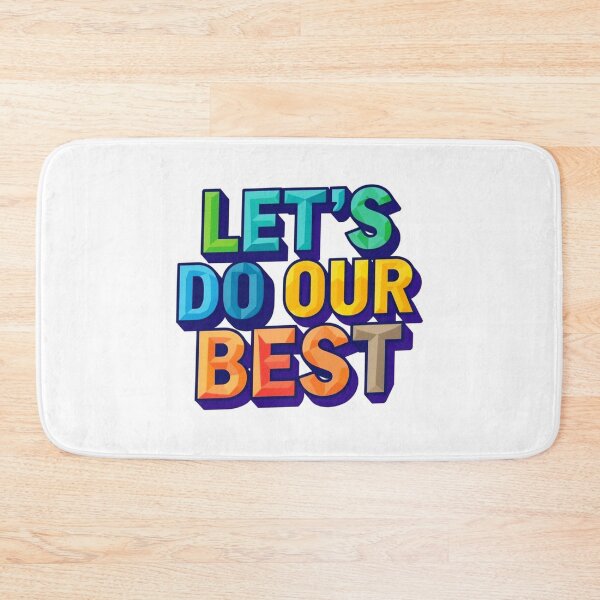 Item preview, Let's Do Our Best 10 designed and sold by Tom-Johnson.