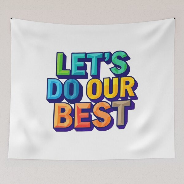 Item preview, Let's Do Our Best 10 designed and sold by Tom-Johnson.