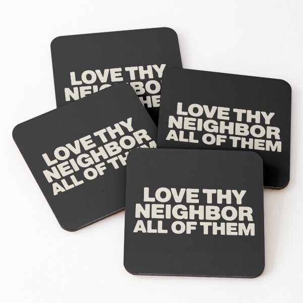 Item preview, Love Thy Neighbor All of Them - This design is for people who believe in kindness without exceptions and want to express values rooted in empathy, equality, and respect for all. designed and sold by ZyziowskyArt.