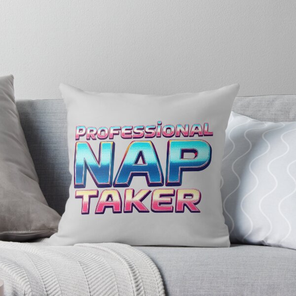 Item preview, Professional Nap Taker - Funny Retro 80s Sleep Quote designed and sold by SholoStudio.