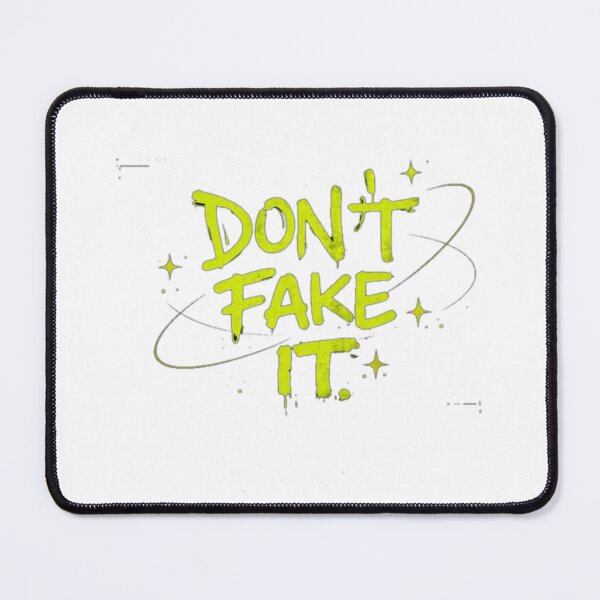 Item preview, Don’t Fake It Neon Quote designed and sold by the-dovlat.