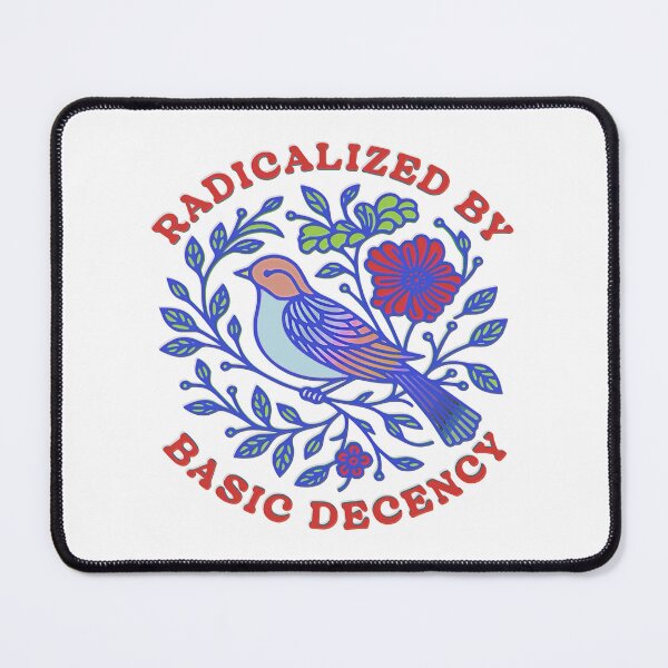 Item preview, Floral Radicalized by Basic Decency Feminist Activist designed and sold by gear-posters.