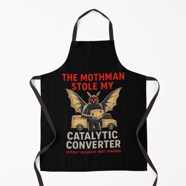 Item preview, Funny the mothman stole my Catalytic converter designed and sold by gear-posters.