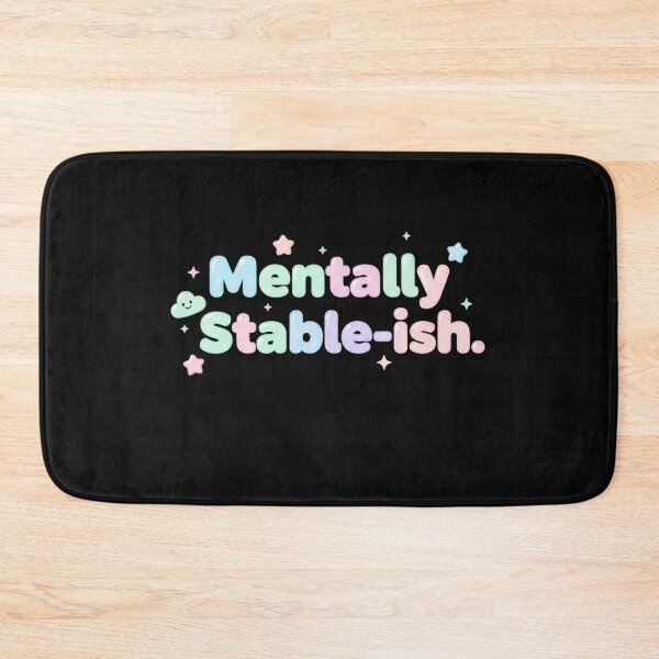 Item preview, Mentally Stable-ish Funny Iridescent Y2K Pastel Aesthetic Art designed and sold by medoutfits.